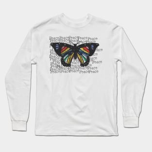 Have Peace and live like butterfly Long Sleeve T-Shirt